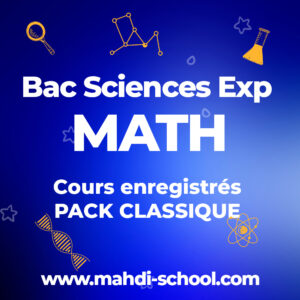 Mathématiques – Bac Sciences Exp – PACK CLASSIQUE