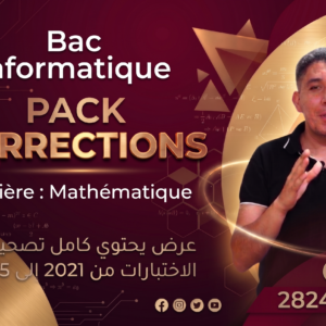 Correction épreuve mathématiques - Session principale & contrôle 2021-2025 (Section Informatique)